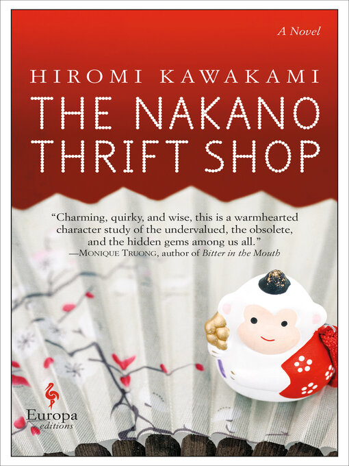 Title details for The Nakano Thrift Shop by Hiromi Kawakami - Available